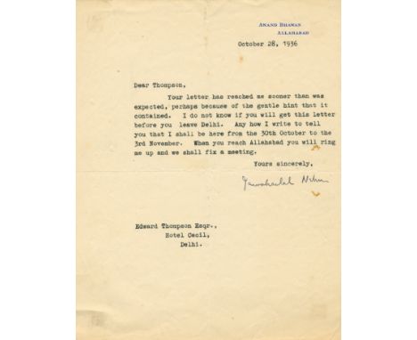 NEHRU JAWAHARLAL: (1889-1964) Indian Prime Minister 1947-64. T.L.S., Jawaharlal Nehru, one page, 4to, Allahabad, 28th October