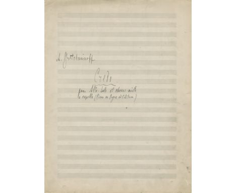 GRETCHANINOV ALEXANDER: (1864-1956) Russian Composer. A.M.Q.S., `A. Gretchaninoff´, signed twice to front cover and first pag