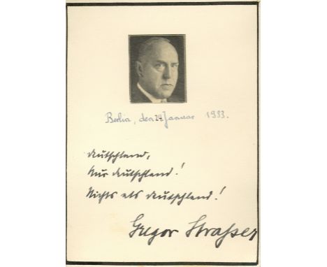 STRASSER GREGOR: (1892-1934) German Politician. An influential and prominent early figure of the Nazi Party. His conflicts wi