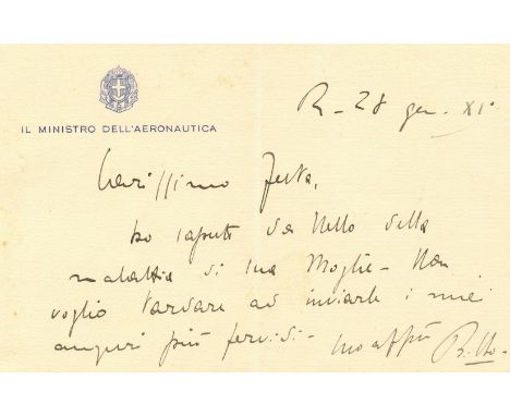 BALBO ITALO:  (1896-1940) Italian Marshal of the Air Force and heir apparent to Benito Mussolini. A.L.S, Balbo, one page, obl