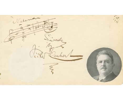 CLASSICAL MUSIC: A good selection of signed pieces removed from autograph albums, 8 x 10 and oblong 8vo, signed photograph(1)