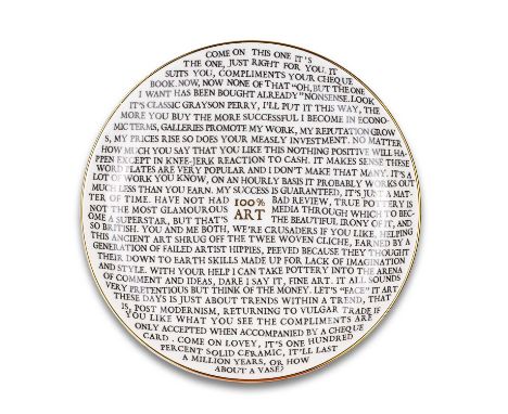 Sir Grayson Perry CBE, RA, Hon FRIBA (b.1960)"100% ART PLATE"China plate, with artist's seal printed to base, produced for Yo