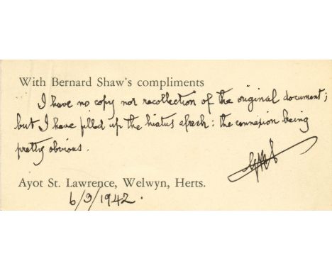 SHAW GEORGE BERNARD: (1856-1950) Irish Playwright, Nobel Prize winner for Literature, 1925. A.N.S., G.B.Shaw, one page, on an