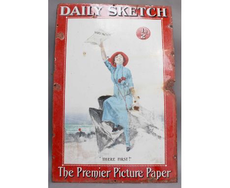 An Enamel Advertising Sign, Daily Sketch, The Premier Picture Paper, 'There First!', 51cm by 78cmThis sign is original with n
