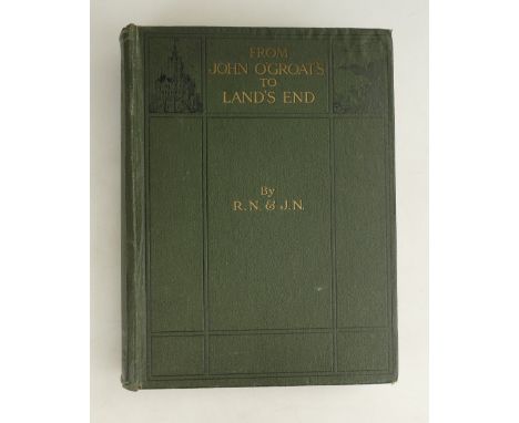 From John O'Groat's to Land's End book by R.N. & J.N. Spine slightly loose, some light foxing. Bumps to corners. Scarce book.