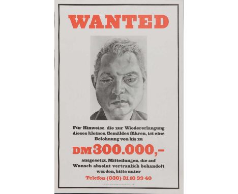 *Lucian Freud OM CH (1922-2011) 'Wanted, Portrait of Francis Bacon', 2001 poster printed in black and red 85 x 60cmIn 1988, F