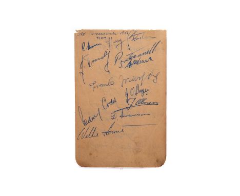 IRISH INTERNATIONAL FOOTBALL TEAM AUTOGRAPHS, 1953,eleven signatures, the reverse of the sheet with five Celtic F.C. signatur