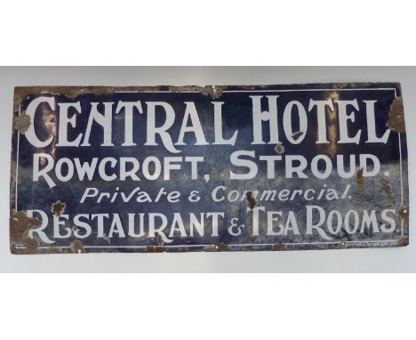 A vintage blue enamel sign 'Central Hotel, Rowcroft, Stroud, Private and Commercial. Restaurant and Tea Rooms', 38 x 90cm 