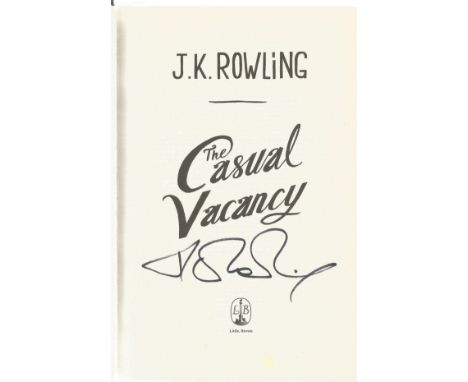 J K Rowling signed The Casual Vacancy hardback book. Signed on inside title page. Comes with hologram. Good Condition. All si