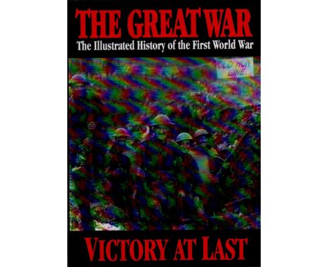 The Great War Six Volume set of books - The Illustrated History of the First World War. Published 1999 reprinted from the 191