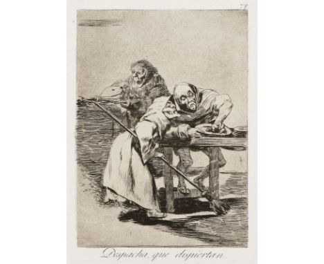 FRANCISCO DE GOYA Y LUCIENTES   Fuentetados 1747 - 1828 Bordeaux: Despacha que dispiërtan. Beeile dich, sie erwachen. Pl. 78 