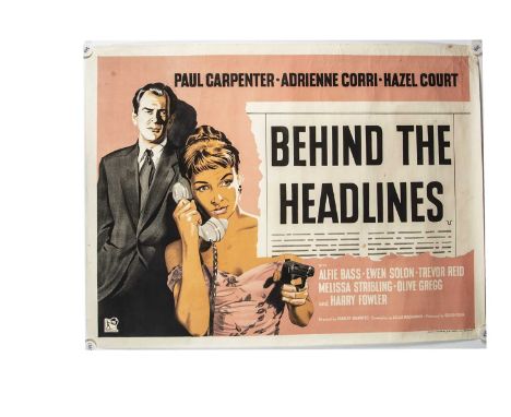 Behind The Headlines (1956) Quad Poster, UK Quad poster for this fifties drama- rolled with light fold marks, light creasing 