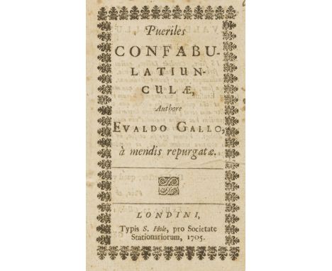 Children's dialogues.- Gallus (Evaldus) Pueriles confabulatiunculæ, title and small woodcut ornament within woodcut typograph