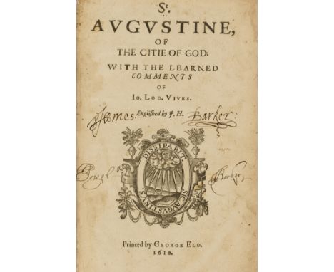 Augustine (Saint, Bishop of Hippo) St. Augustine, Of the citie of God: vvith the learned comments of Io. Lod. Viues, translat