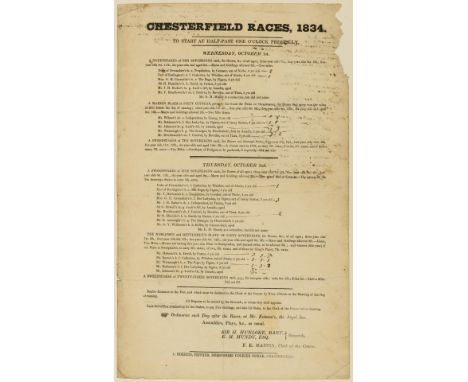 Racing broadsides.- 17 broadsides advertising horse races, comprising Chesterfield Races, 1833-49 (12, including 2 duplicates