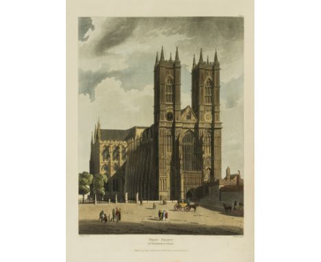 London.- Ackermann (Rudolph, publisher) The History of the Abbey Church of St. Peter's Westminster, 2 vol., first edition, ha