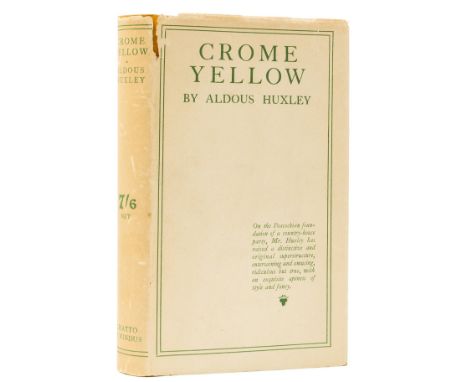 Huxley (Aldous) Crome Yellow, first edition, some scattered edge-spotting, browning to endpapers, original yellow cloth with 