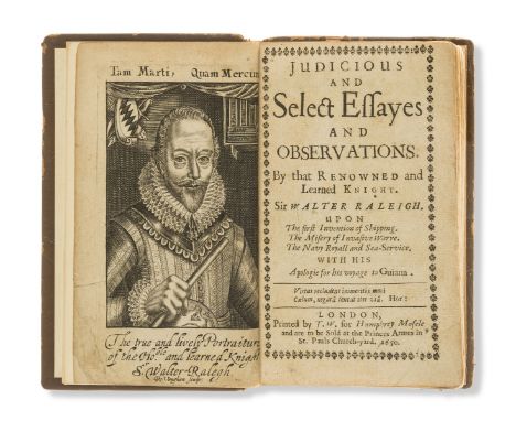 Raleigh (Sir Walter) Judicious and select essayes and observations, by that renowned and learned knight. Sir Walter Raleigh. 