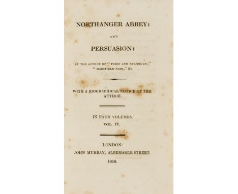 Austen (Jane) Northanger Abbey: and Persuasion. By the Author of "Pride and Prejudice", Mansfield-Park &amp;c. With a Biograp