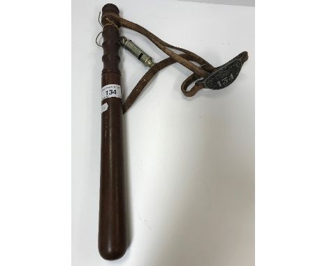 A Wycombe Borough Special Constable badge No.d 134 together with a whistle and wooden truncheon CONDITION REPORTS inscription