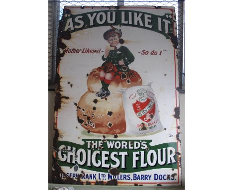 Large vintage 'As you like it the worlds choicest flour' enamel sign by Joseph Rank Ltd Barry Docks. 102 x 153cm approx. (B.P