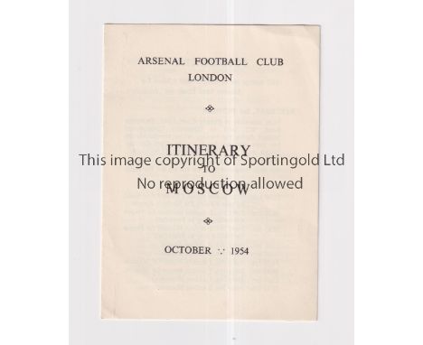 ARSENAL / FIRST ENGLISH TEAM TO PLAY IN RUSSIA 1954    Official itinerary for the tour to Moscow in October 1954. Arsenal wer