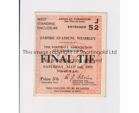 1953 FA CUP FINAL / BLACKPOOL V BOLTON WANDERERS      Ticket for 2/5/1953.    Good
