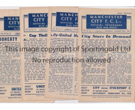 MANCHESTER CITY     Six programmes: 5 homes v Manchester United 29/1/1944 League Cup and 10/4/1944, 3 sets of punched holes a