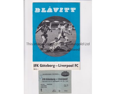 IFK GOTHENBURG V LIVERPOOL 1977     Programme and ticket for the European Cup tie in Gothenburg 27/9/1977, slight wear on the