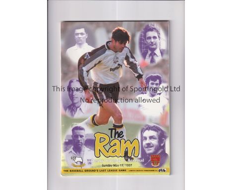 DERBY COUNTY V ARSENAL 1997 / LIMITED EDITION PROGRAMME        Programme for the last League match at the Baseball Ground 11/
