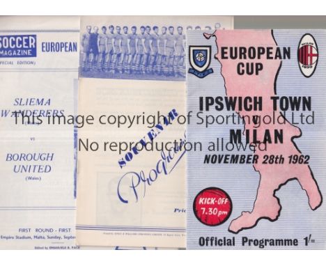 EUROPEAN COMPETITION PROGRAMMES     Twenty five programmes including Ipswich Town v AC Milan 62/3 X 5, Borough United v Slova