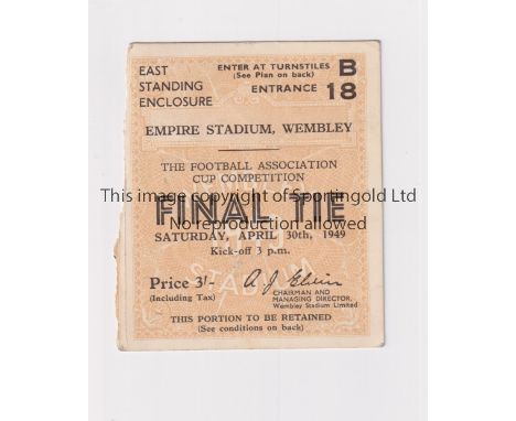 1949 FA CUP FINAL     Ticket for Wolves v Leicester City.    Good