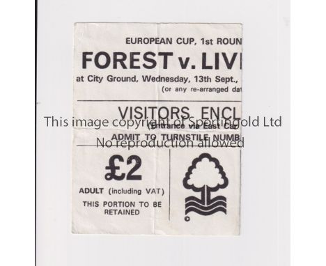 NOTTINGHAM FOREST V LIVERPOOL 1979      Ticket for the European Cup tie at Forest 13/9/1978, slightly creased.     Generally 