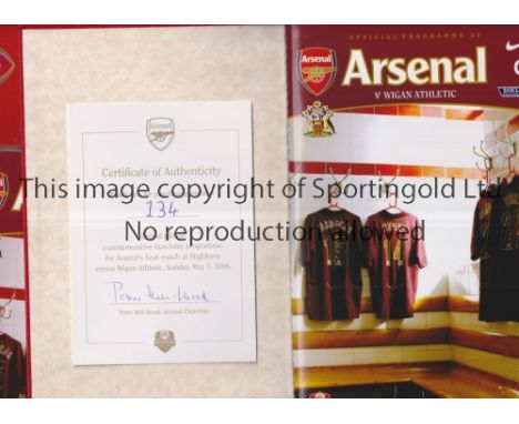 ARSENAL V WIGAN ATHLETIC 2006 / LAST LEAGUE MATCH AT HIGHBURY     Limited edition hard back bound programme with Certificate 