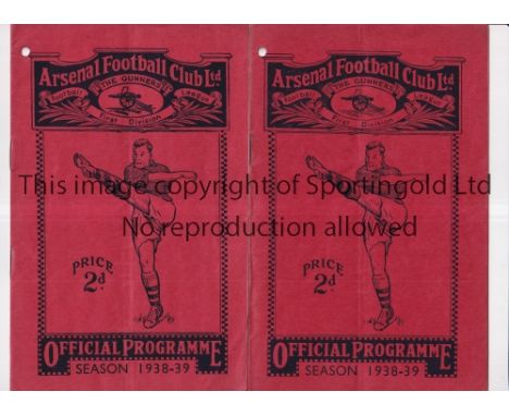 ARSENAL     Two home programmes for the 1938/9 season v Huddersfield Town and Middlesbrough, both with one punched hole at th