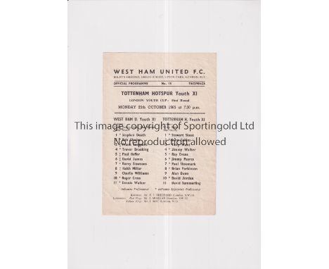 TOTTENHAM HOTSPUR     Single sheet programme for the away London Youth Cup tie v West Ham United 25/10/1965, creased.    Fair
