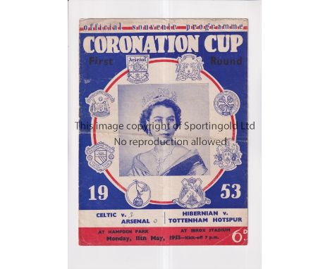 CORONATION CUP 1953 / CELTIC V ARSENAL &amp; HIBERNIAN V TOTTENHAM HOTSPUR      Joint issue programme for both matches on 11/