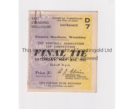 1952 FA CUP FINAL   Ticket for Newcastle United Arsenal, slight rust mark at the top.    Generally good