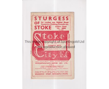MANCHESTER UNITED      Programme for the away League match v Stoke 7/4/1951, very slight horizontal crease and very slightly 