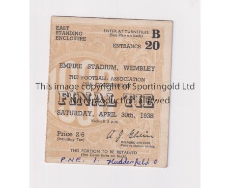 1938 FA CUP FINAL     Ticket for Preston North End v Huddersfield Town, teams and score written on the bottom margin.    Gene