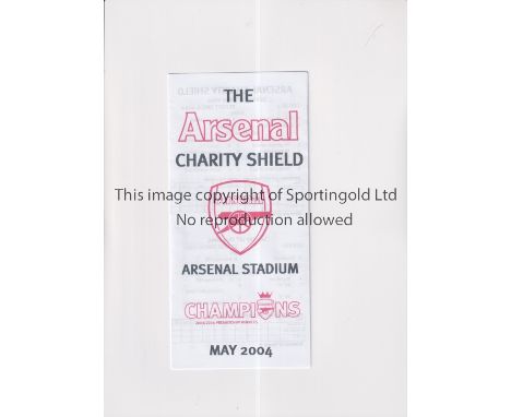 AT ARSENAL / ARSENAL CHARITY SHIELD 2004       Programme for the Tournament 16 &amp; 18/5/2004.     Good
