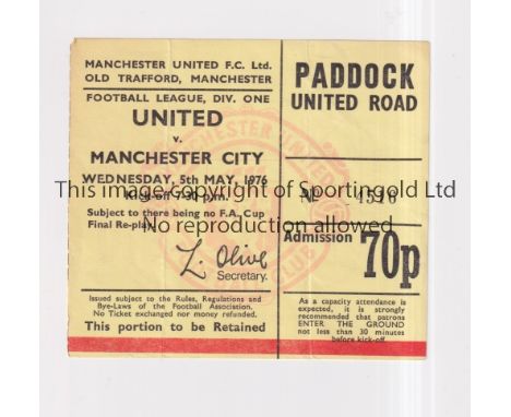 MANCHESTER UNITED      Ticket for the home League match v Manchester City 5/5/1976.     Good