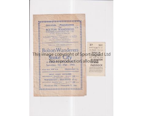 BURNDEN PARK DISASTER 1946 FA CUP / BOLTON WANDRERES V STOKE CITY    Tie 9/3/1946 at Burnden Park, Bolton. Official 4-page pr