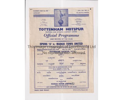 TOTTENHAM HOTSPUR 1960-1     Single sheet programme for the home Eastern Counties League Cup Final 2nd Leg match v March Town