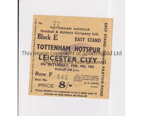 TOTTENHAM HOTSPUR 1960/1       Ticket for the home League match v Leicester City 4/2/1961, slightly creased, in their Double 