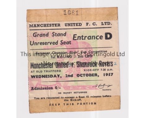 MANCHESTER UNITED      Ticket for the home European Cup tie v Shamrock Rovers 2/10/1957, creased, tape marks at the top and b