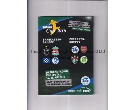 ARSENAL &amp; LIVERPOOL /  ENNEPETAL YOUTH TOURNAMENT 2016     Programme, 156 pages, for the Spax Cup 14 - 16/5/2016 includin