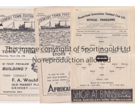 STOKE CITY    Three away programmes v Sunderland 2/11/46, punched holes replaced, Grimsby Town 4/4/47 and 13/3/48.      Fair 