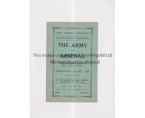 ARSENAL Programme for the away Friendly v The Army 13/12/1939 at the Command Central Ground, Aldershot, slightly creased. Gen