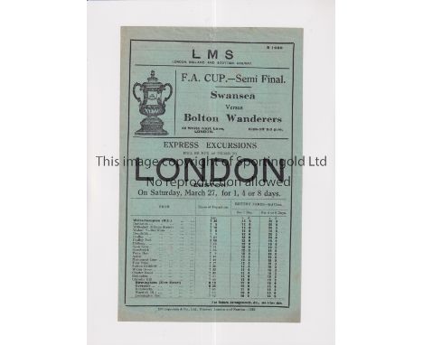 1926 FA CUP SEMI-FINAL AT TOTTENHAM HOTSPUR       London Midland and Scottish Railway Handbill for Swansea Town v Bolton Wand